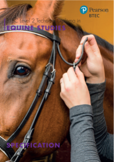 BTEC Level 2 Technical Diploma in Equine Care specification